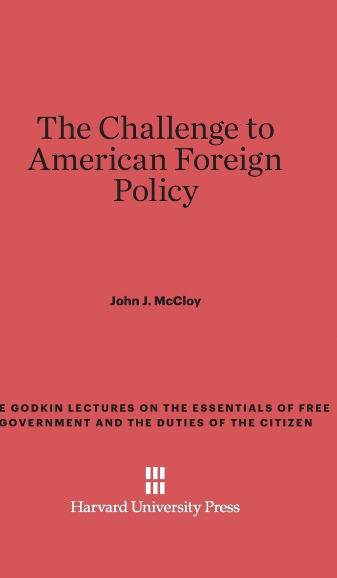 The Challenge to American Foreign Policy 1