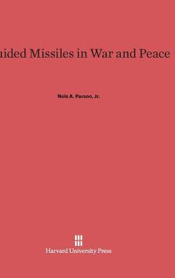 Guided Missiles in War and Peace 1