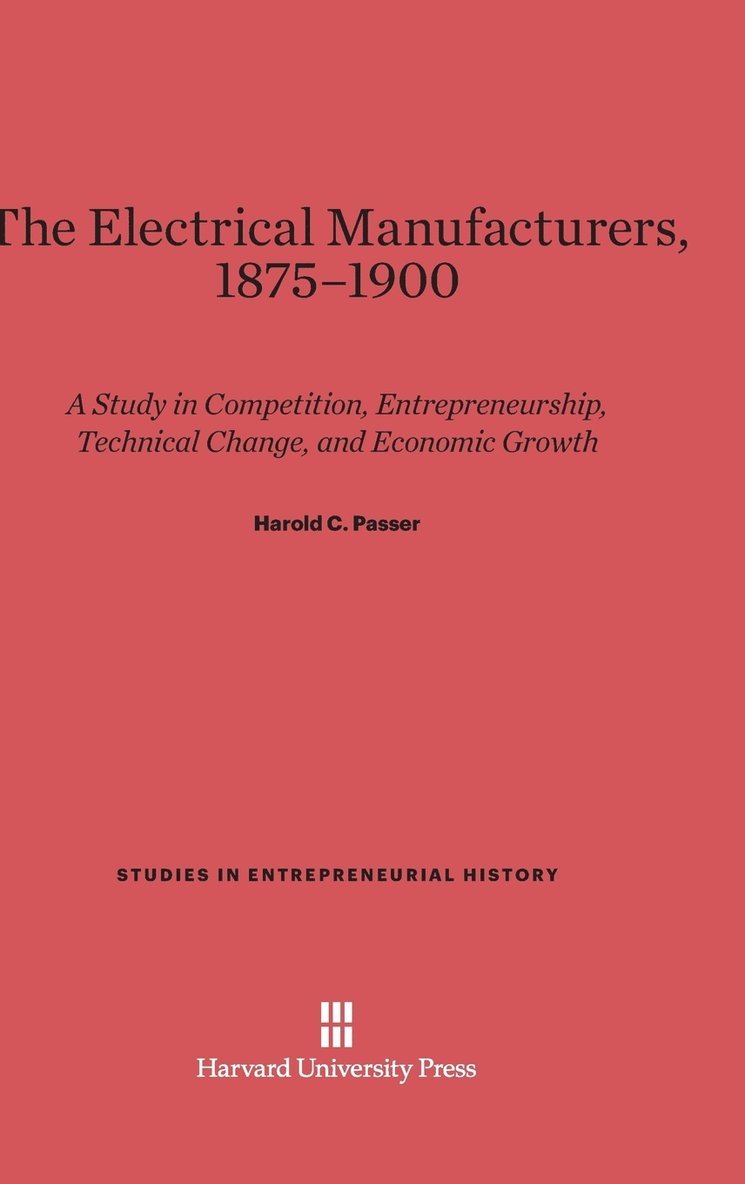 Harold C. Passer - Electrical Manufacturers, 1875–1900, Inbunden