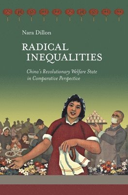 Nara Dillon - Radical Inequalities, Inbunden