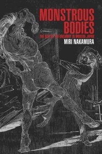 bokomslag Monstrous Bodies