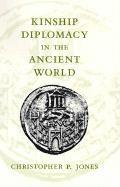 bokomslag Kinship Diplomacy in the Ancient World