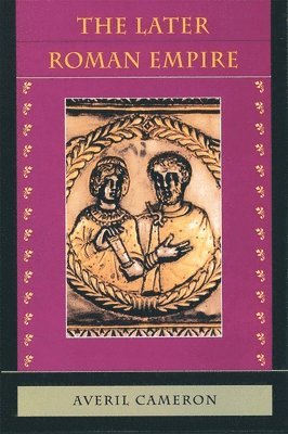 bokomslag The Later Roman Empire: AD 284-430