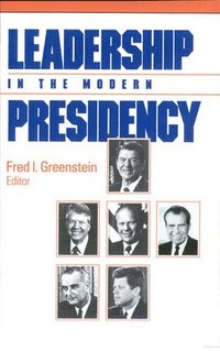 bokomslag Leadership in the Modern Presidency