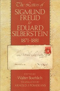 bokomslag The Letters of Sigmund Freud to Eduard Silberstein, 1871-1881