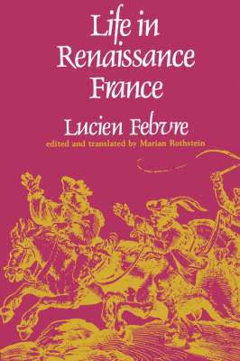 Life in Renaissance France 1