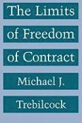 Michael J. Trebilcock - Limits of Freedom of Contract, Häftad