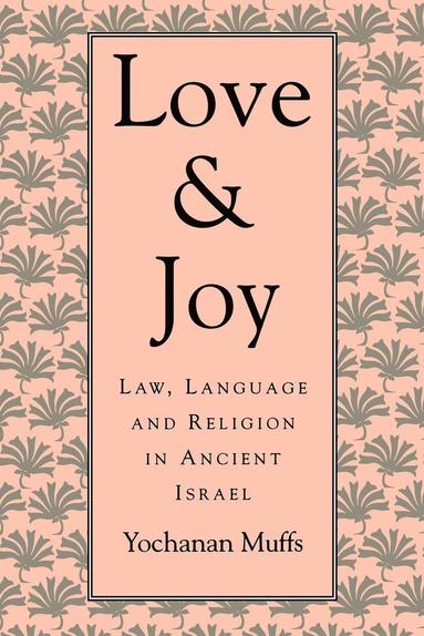 bokomslag Love And Joy
