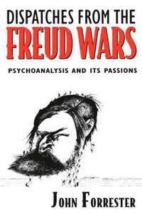 bokomslag Dispatches from the Freud Wars
