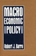 Robert J. Barro - MACROECONOMIC POLICY, Inbunden