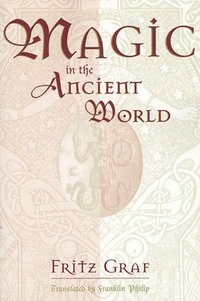 bokomslag Magic in the Ancient World