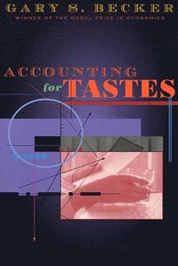 bokomslag Accounting for Tastes