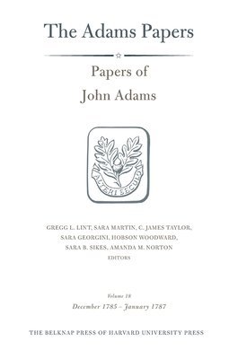 bokomslag Papers of John Adams: Volume 18