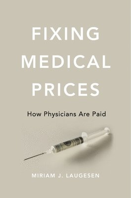Fixing Medical Prices 1
