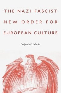 bokomslag Nazi-fascist new order for european culture