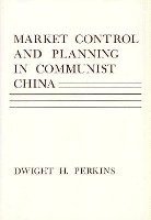 bokomslag Market Control and Planning in Communist China