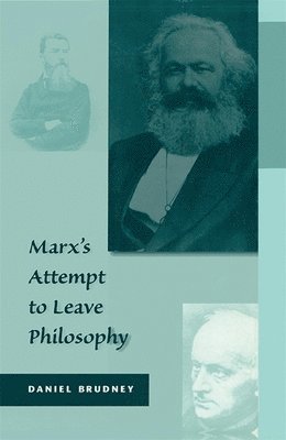 bokomslag Marxs Attempt to Leave Philosophy