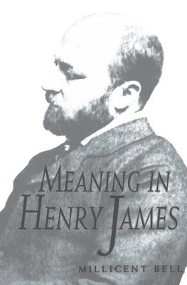 Meaning in Henry James 1