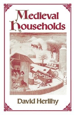 David Herlihy - Medieval Households, Häftad