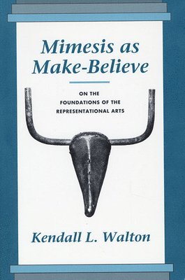 Kendall L. Walton - Mimesis as Make-Believe, Häftad