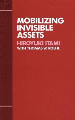 Mobilizing Invisible Assets 1