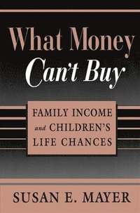 bokomslag What Money Can't Buy