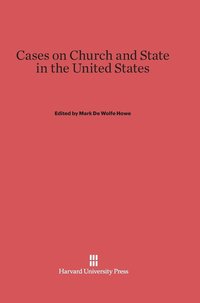bokomslag Cases on Church and State in the United States