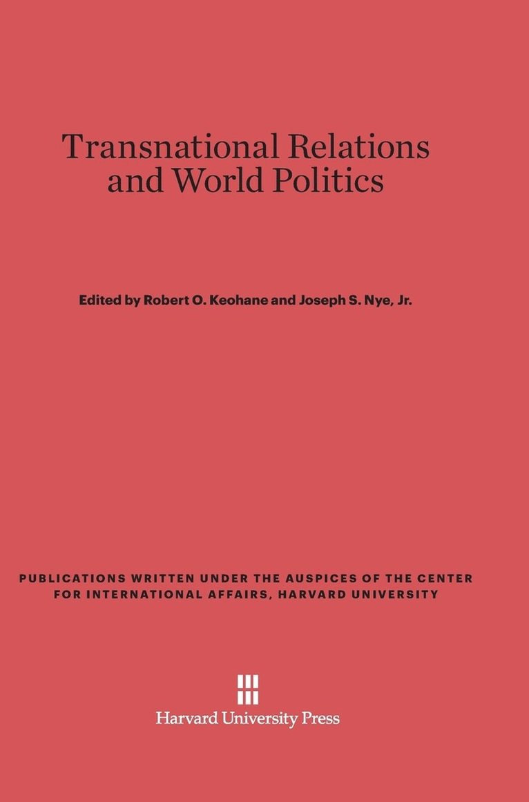 Transnational Relations and World Politics 1