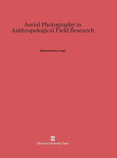 bokomslag Aerial Photography in Anthropological Field Research