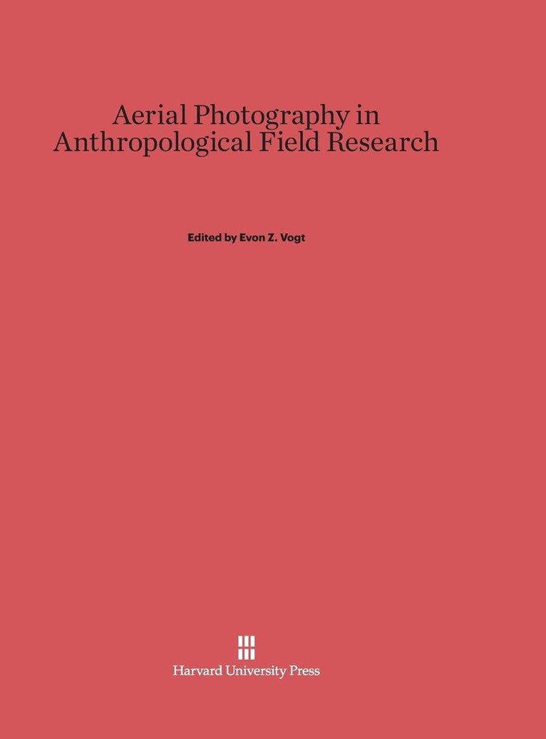 Aerial Photography in Anthropological Field Research 1