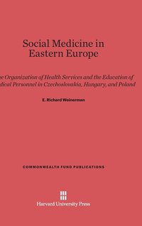 bokomslag Social Medicine in Eastern Europe