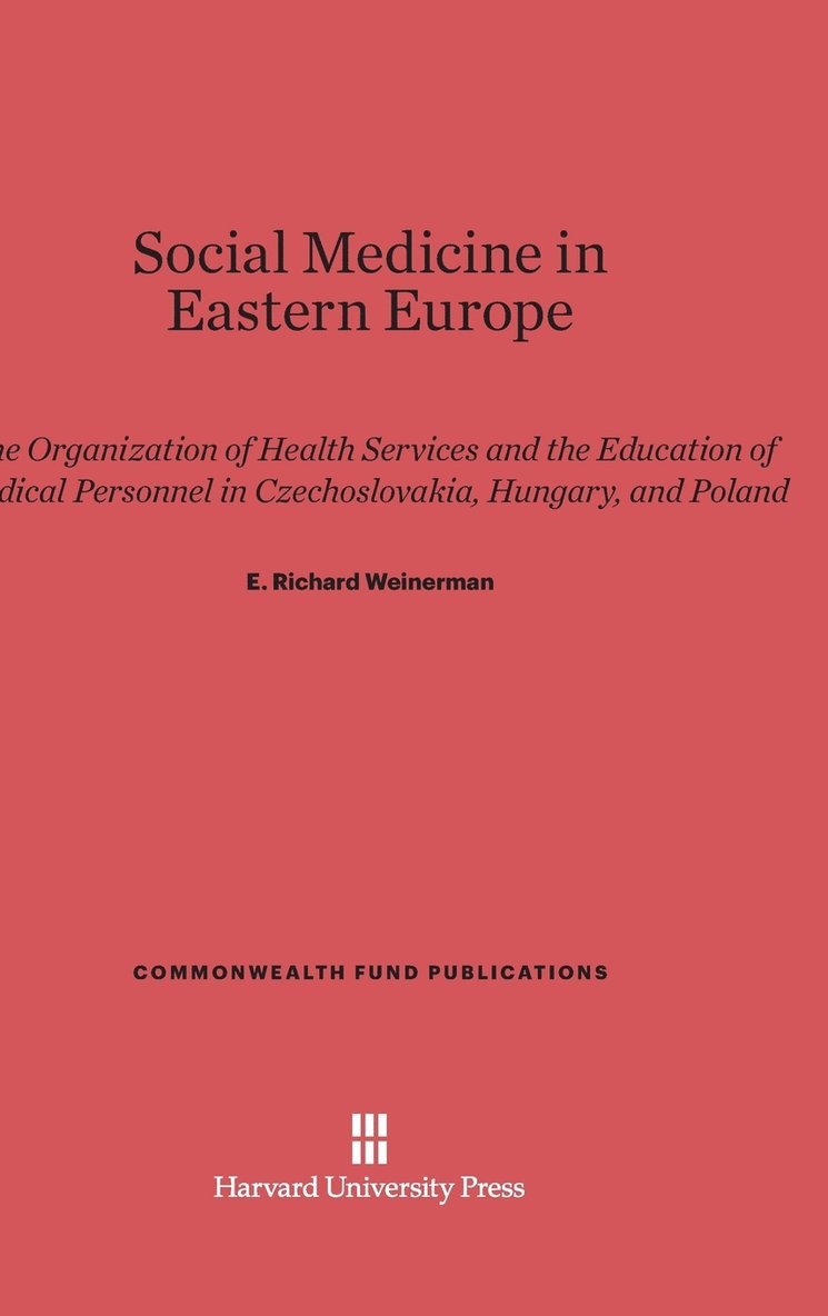 Social Medicine in Eastern Europe 1