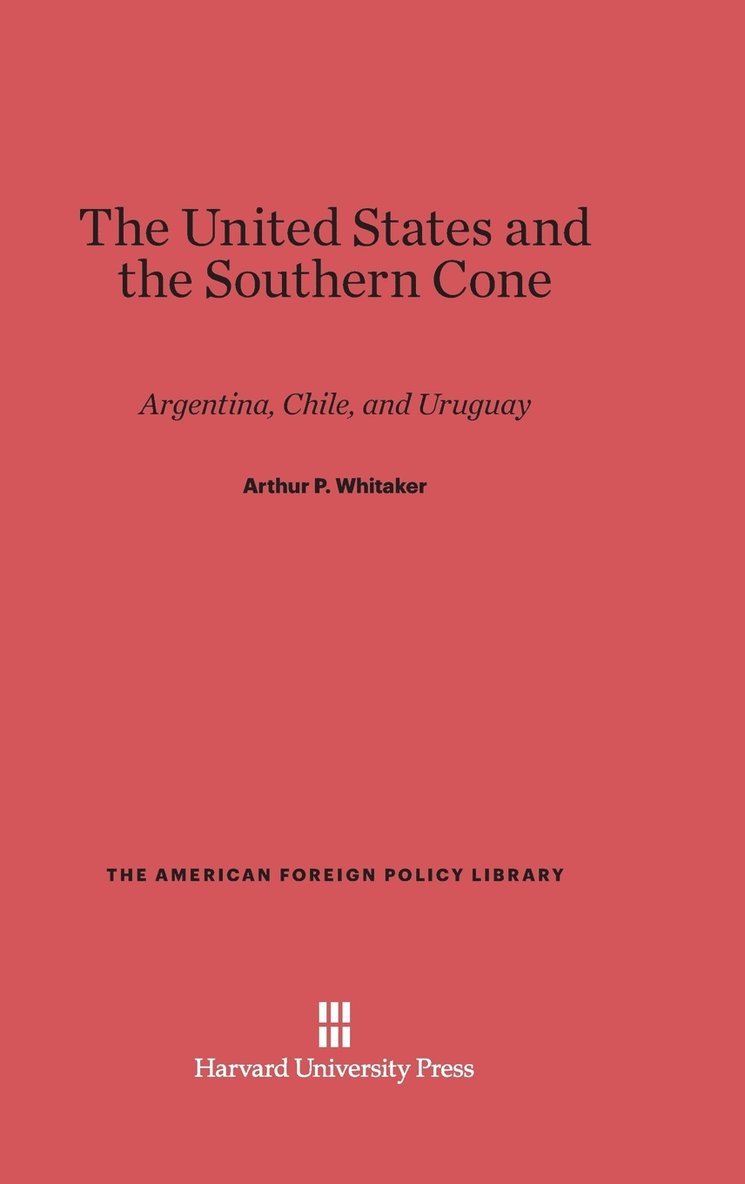 The United States and the Southern Cone 1