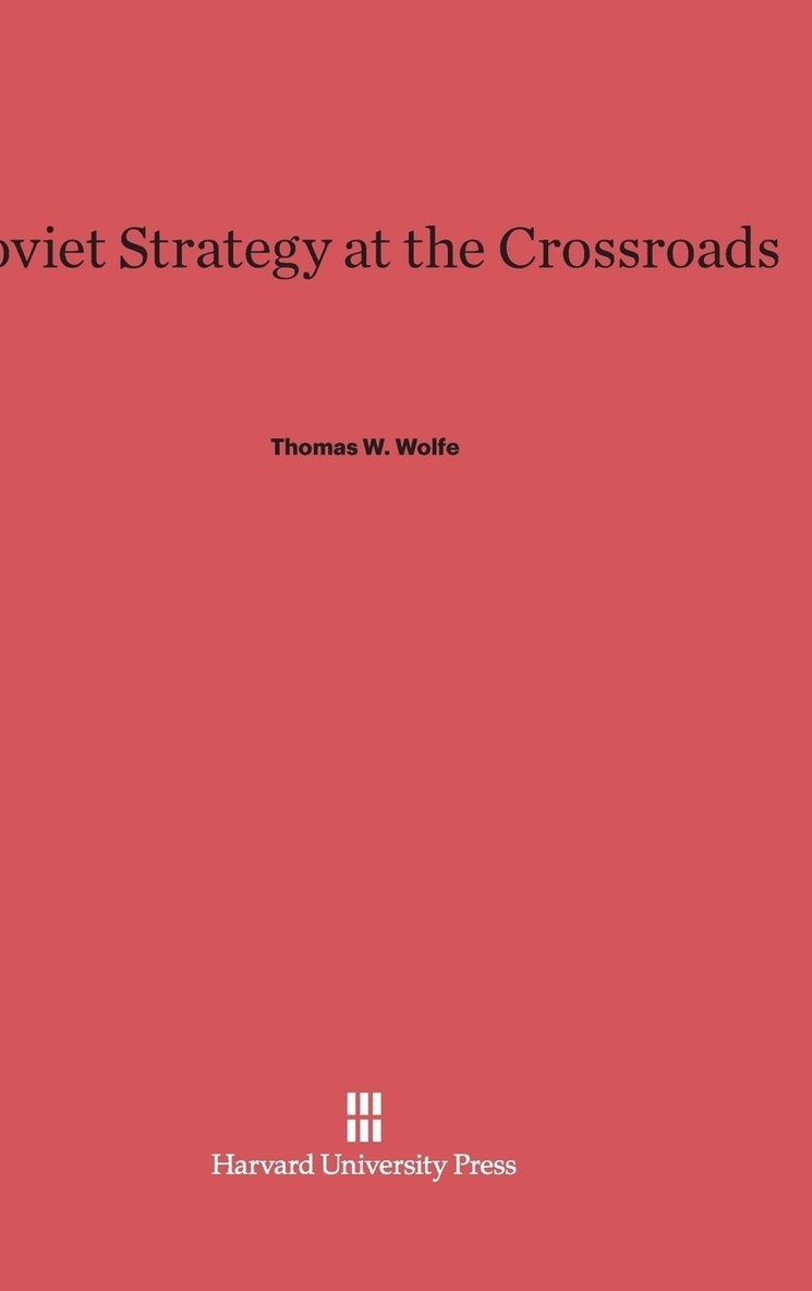 Soviet Strategy at the Crossroads 1