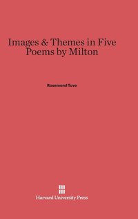 bokomslag Images and Themes in Five Poems by Milton