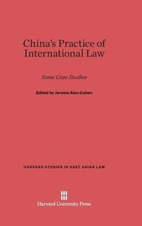 bokomslag China's Practice of International Law