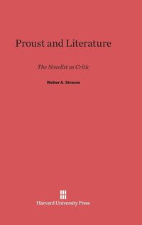 bokomslag Proust and Literature