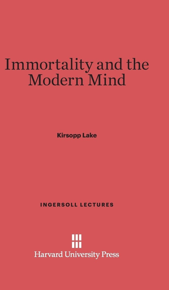 Immortality and the Modern Mind 1
