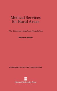 bokomslag Medical Service for Rural Areas