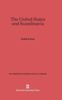 bokomslag The United States and Scandinavia