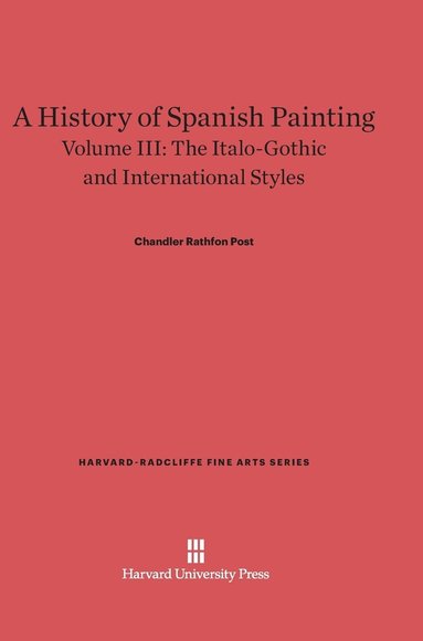 bokomslag A History of Spanish Painting, Volume III