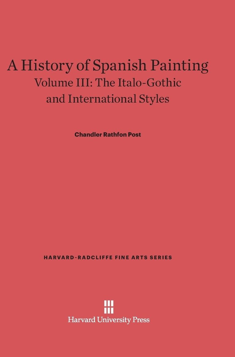 A History of Spanish Painting, Volume III 1