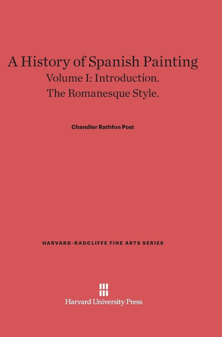 A History of Spanish Painting, Volume I 1