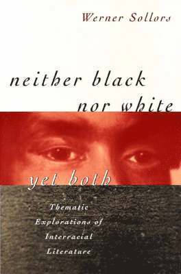 Neither Black nor White yet Both 1