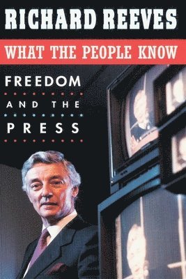 Richard Reeves - What the People Know, Häftad