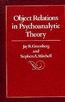 Object Relations in Psychoanalytic Theory 1
