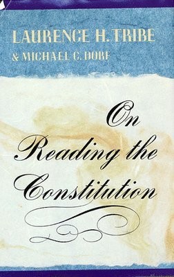 On Reading the Constitution 1