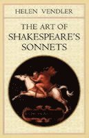 bokomslag The Art of Shakespeares Sonnets