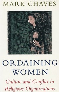 bokomslag Ordaining Women