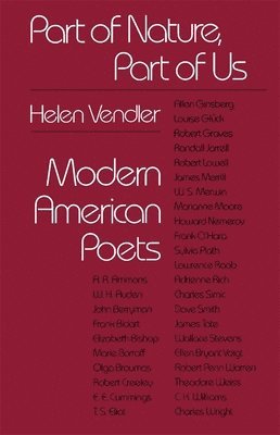 Helen Vendler - Part of Nature, Part of Us, Häftad
